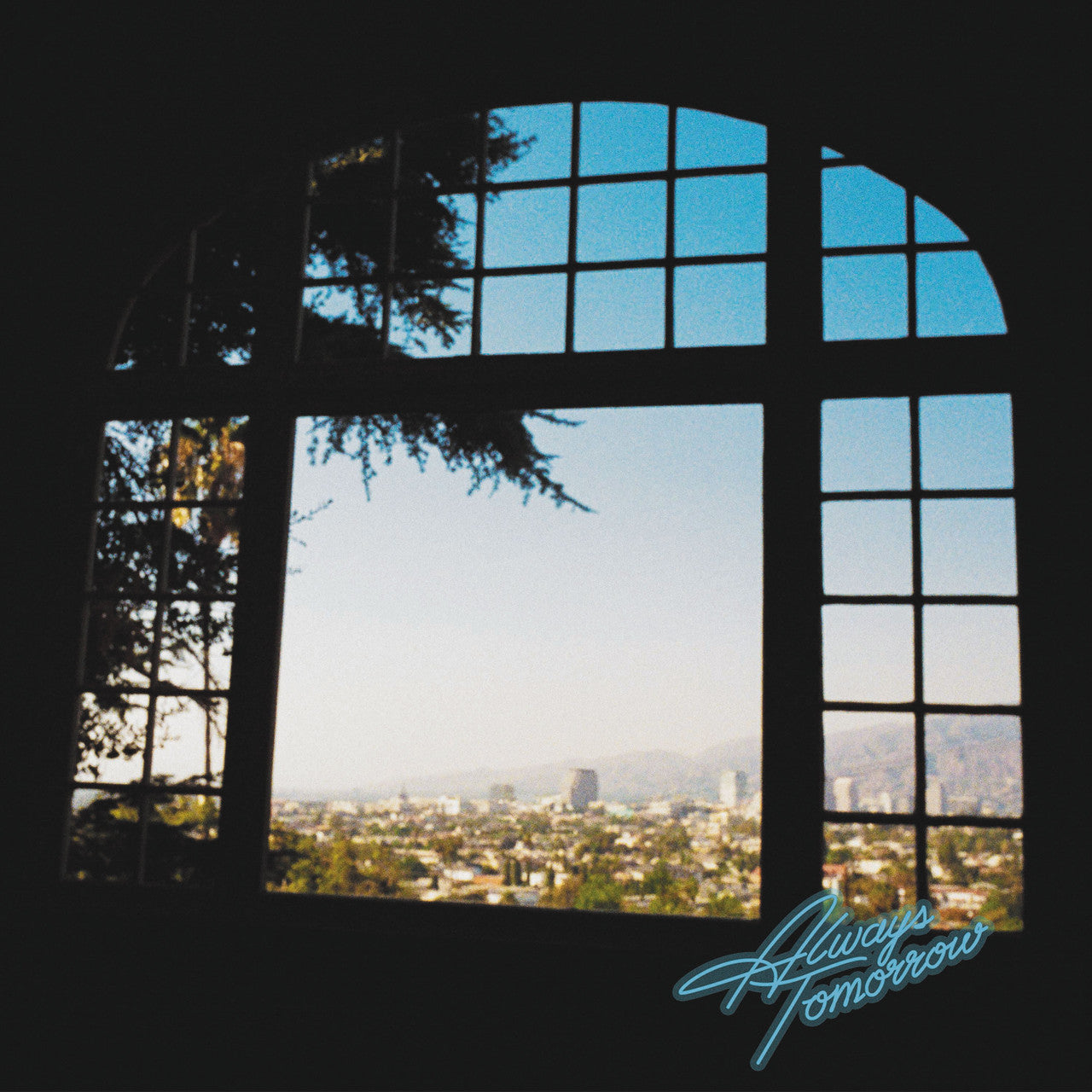 Always Tomorrow - Best Coast