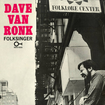 Folksinger - Van Ronk, Dave