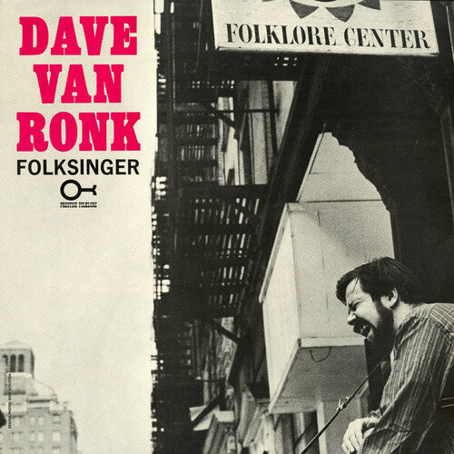 Folksinger - Van Ronk, Dave