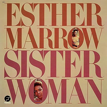Sister Woman - Marrow, Esther