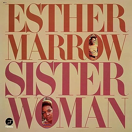 Sister Woman - Marrow, Esther