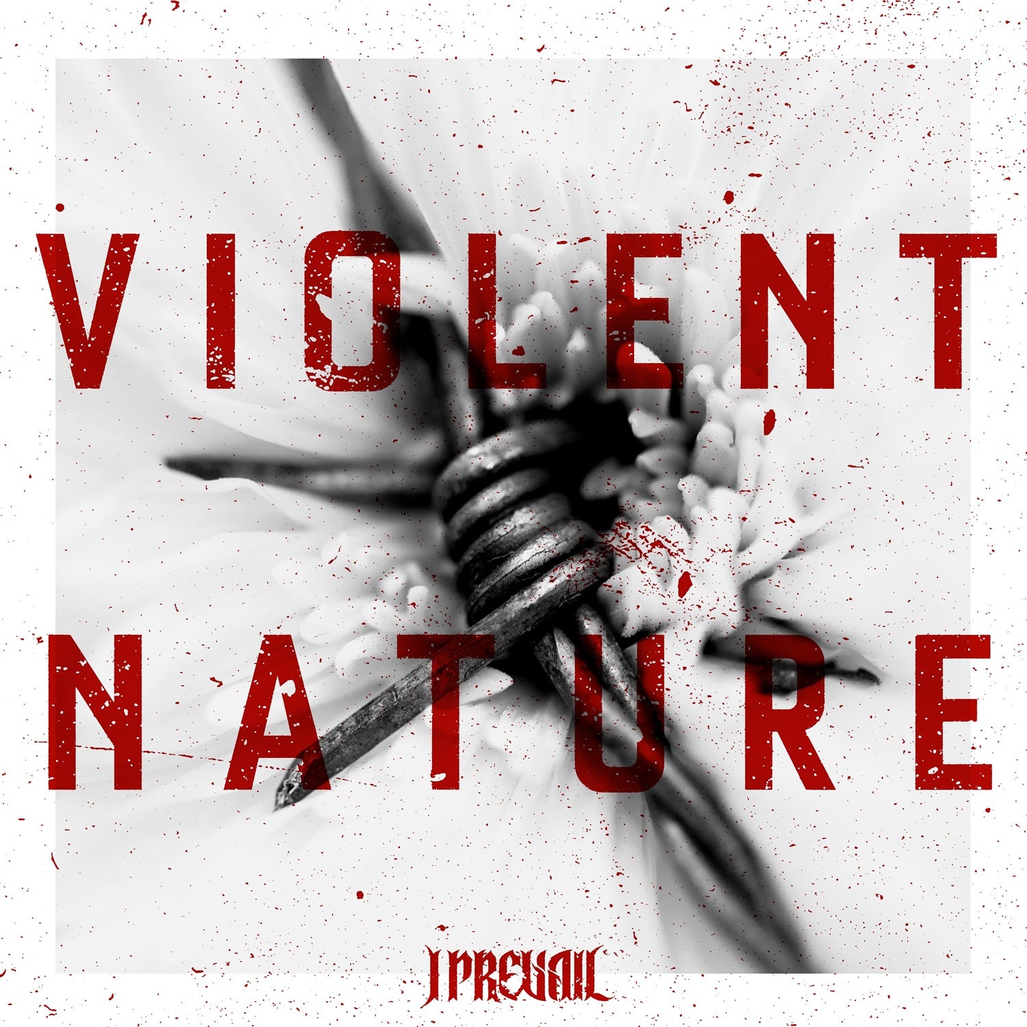 Violent Nature  - I Prevail