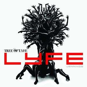 Tree Of Lyfe - Jennings, Lyfe