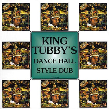 King Tubby's Dance Hall Style Dub - King Tubby