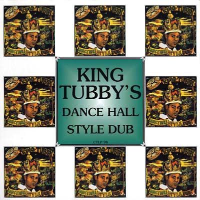 King Tubby's Dance Hall Style Dub - King Tubby