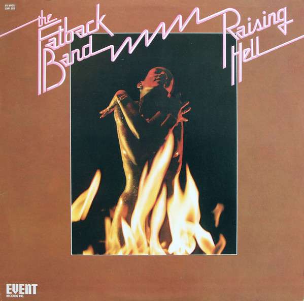 Raising Hell - Fatbackband, The