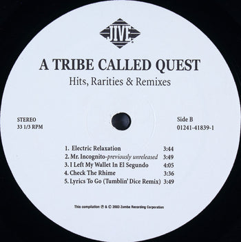 Hits Rarities & Remixes - A Tribe Called Quest