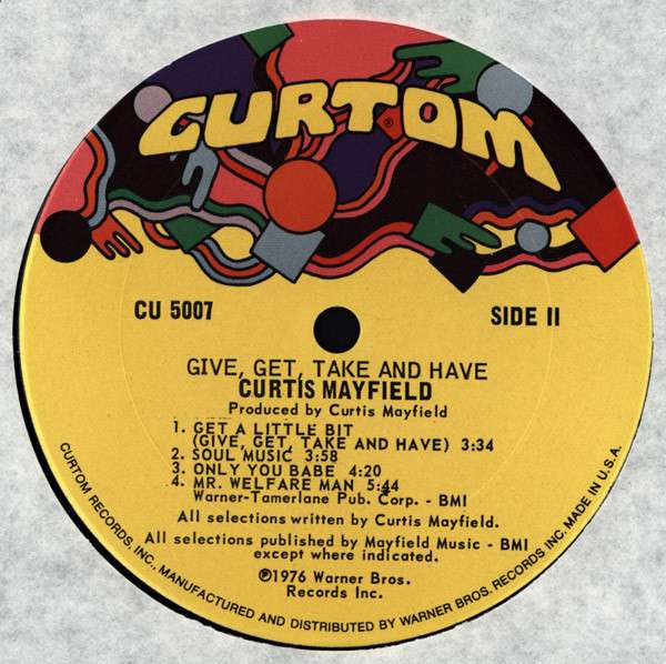 Give, Get, Take And Have - Mayfield, Curtis