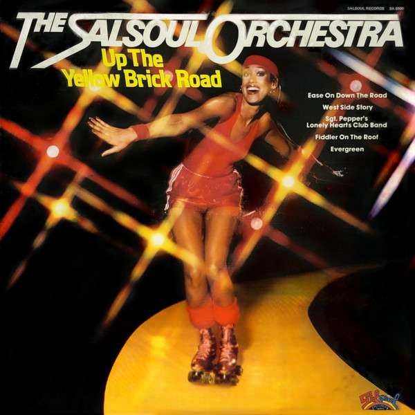 Up The Yellow Brick Road - Salsoul Orchestra