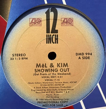 Showing Out (Get Fresh At The Weekend) - Mel & Kim