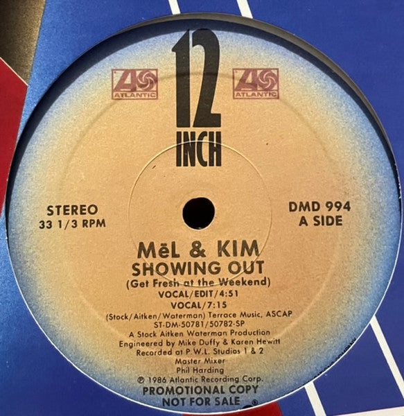 Showing Out (Get Fresh At The Weekend) - Mel & Kim