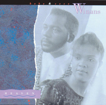 Heaven - Winans, Bebe And Cece