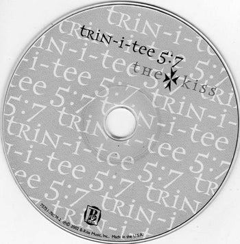 The Kiss - Trin-i-tee 5:7