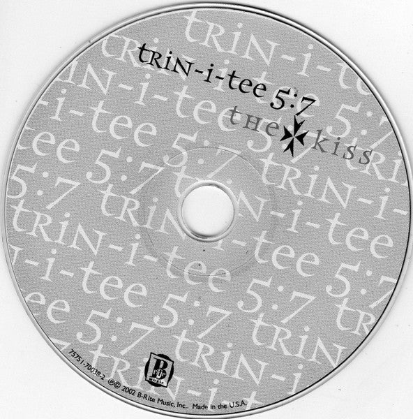 The Kiss - Trin-i-tee 5:7