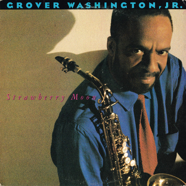 Strawberry Moon - Washngton Jr., Grover