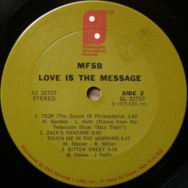 Love Is The Message - MFSB