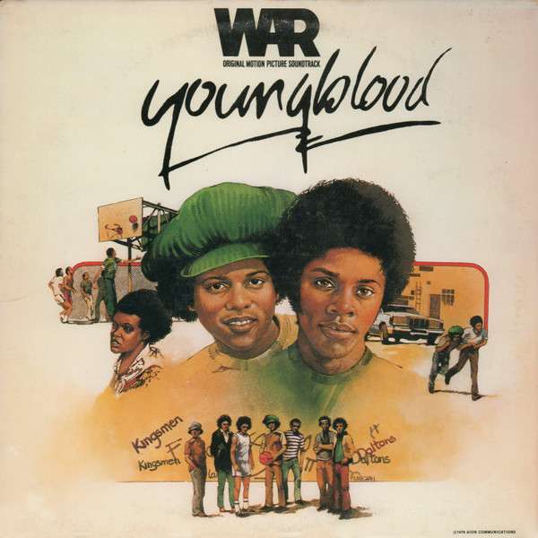 Youngblood Original Motion Picture Soundtrack - War