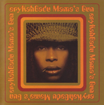 Mama's Gun - Badu, Erykah
