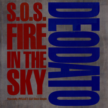S.O.S. Fire In The Sky - Deodato