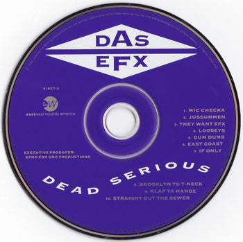 Dead Serious - Das Efx