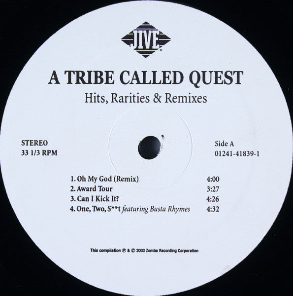 Hits Rarities & Remixes - A Tribe Called Quest