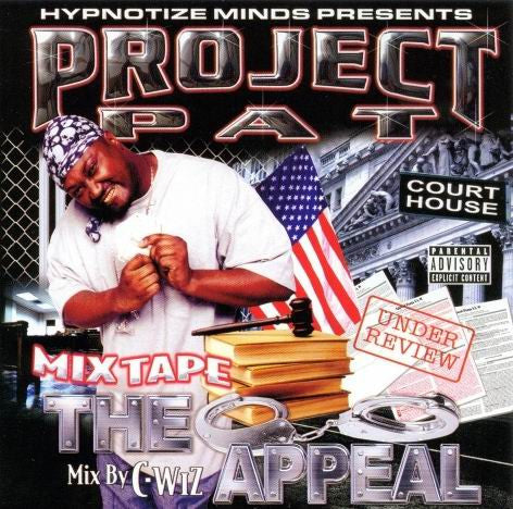 Mix Tape: The Appeal - Project Pat