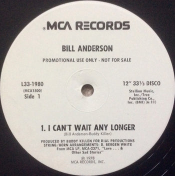 I Can't Wait Any Longer - Anderson, Bill