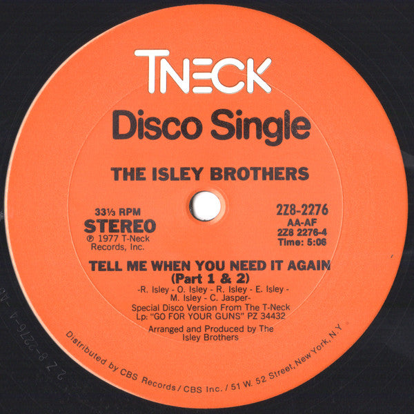 Take Me To The Next Phase / Tell Me When You Need  - Isley Brothers