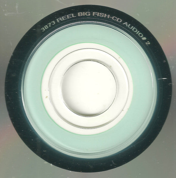 Our Live Album Is Better Than Your Live Album - Reel Big Fish