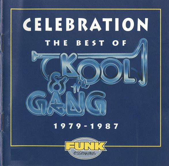 Celebration: The Best Of Kool & The Gang 1979-1987 - Kool & The Gang
