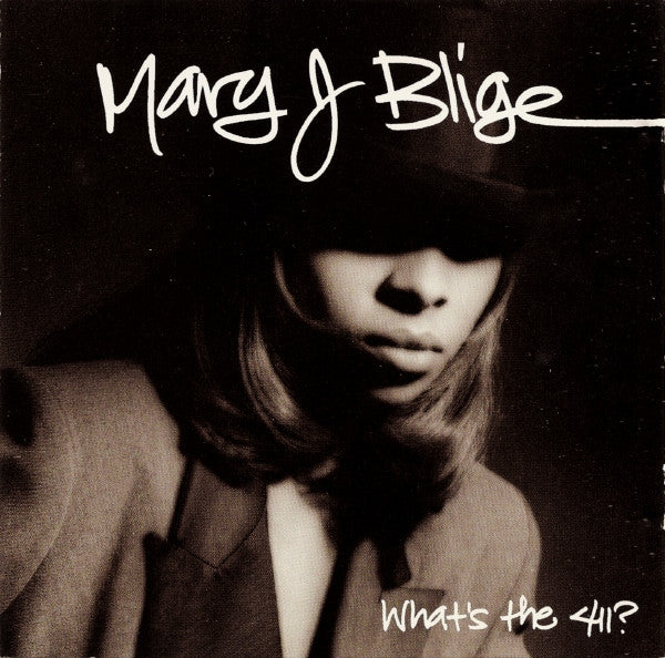 What's The 411? - Blige, Mary J.