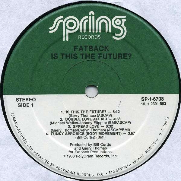 Is This The Future? - Fatback Band