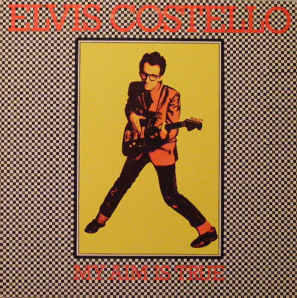 My Aim Is True - Costello, Elvis