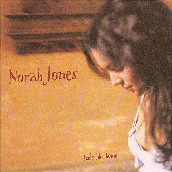 Feels Like Home - Jones, Norah