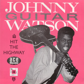 Hit The Highway - Watson, Johnny Guitar