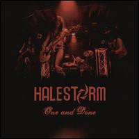 One And Done - Halestorm