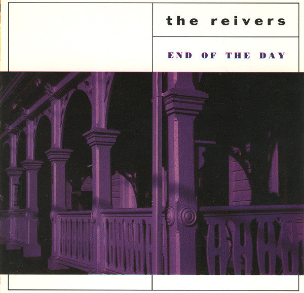End Of The Day - Reivers