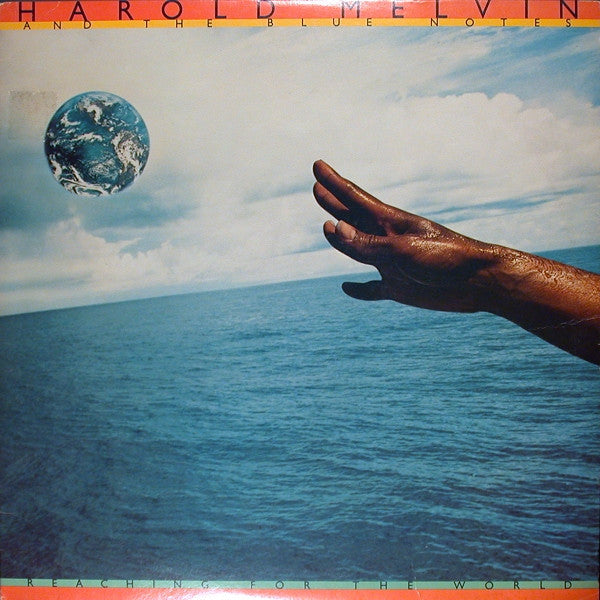 Reaching For The World - Melvin, Harold & The Blue Notes