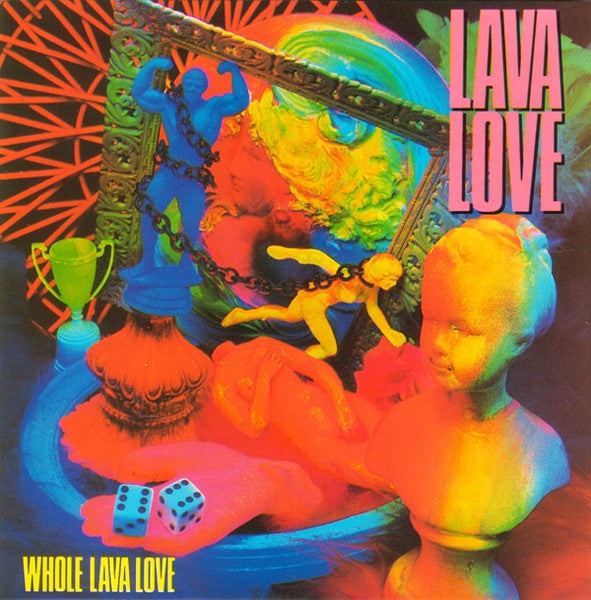 Whole Lava Love - Lava Love