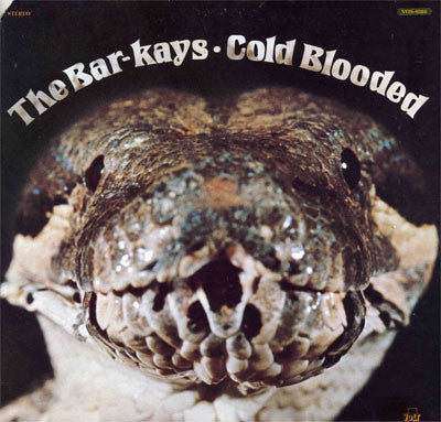 Coldblooded - Bar-Kays, The