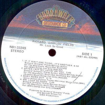 Mr. Look So Good  - Fields, Richard Dimples