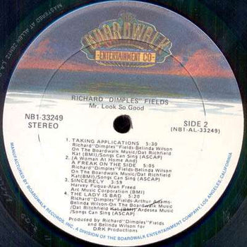 Mr. Look So Good  - Fields, Richard Dimples