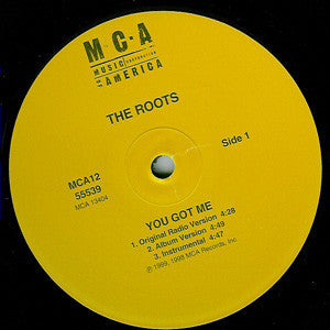 You Got Me - Roots