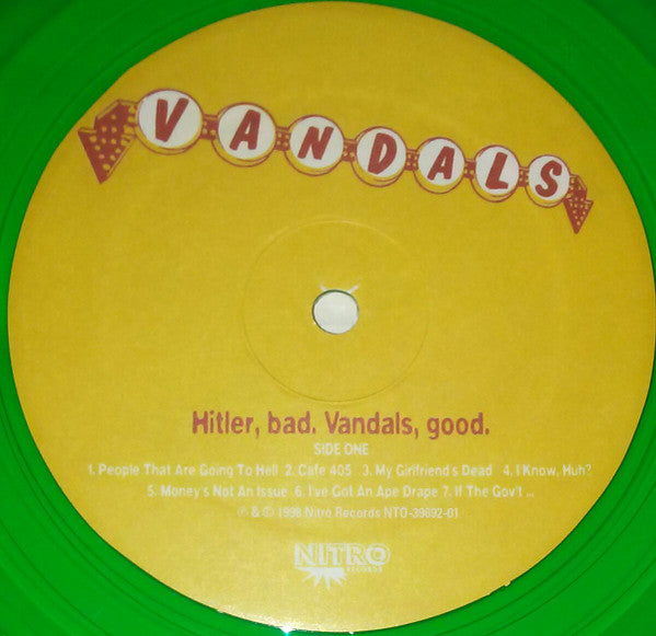 Hitler Bad Vandals Good - Vandals, The