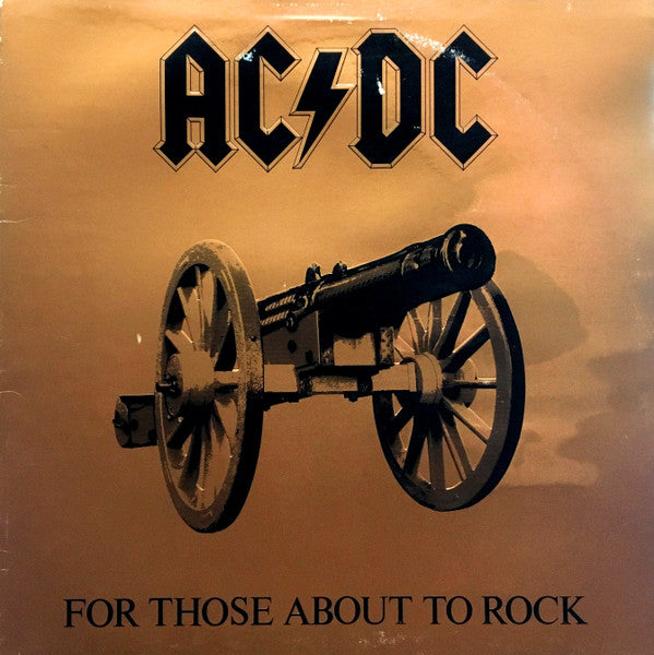 For Those About To Rock - AC/DC
