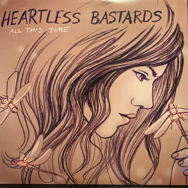 All This Time - Heartless Bastards