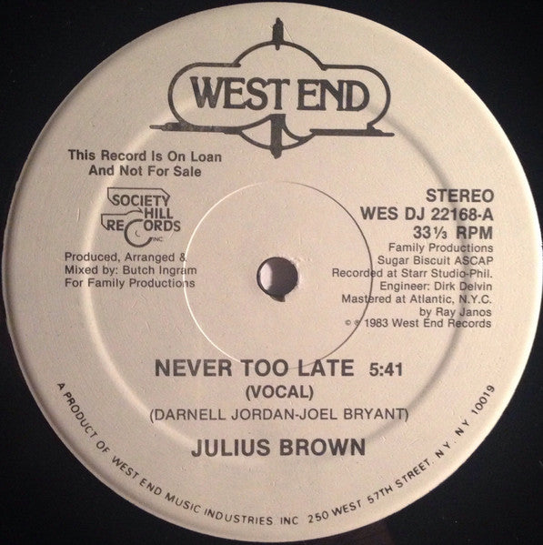 Never Too Late - Brown, Julius