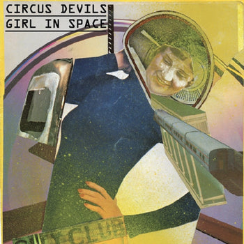 Sunflower Wildman (Remember Him?) / Girl In Space - Circus Devils