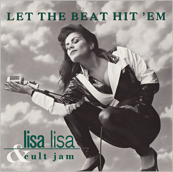 Let The Beat Hit 'Em - Lisa Lisa & Cult Jam