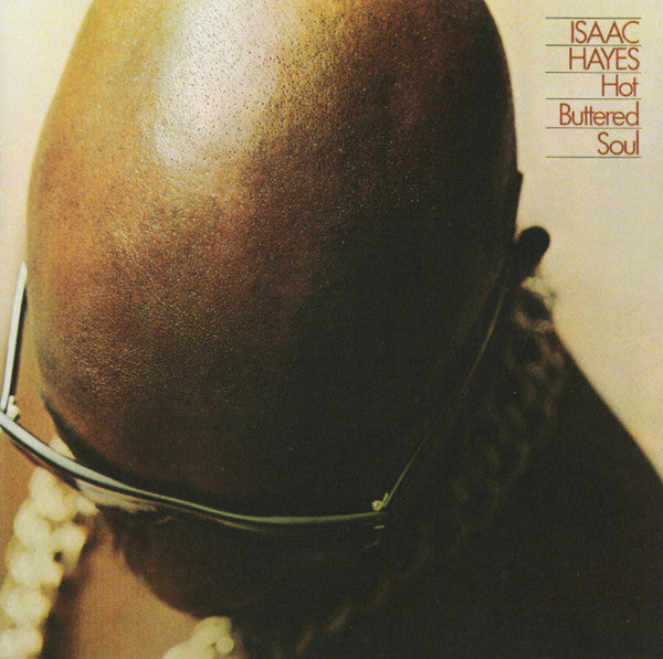 Hot Buttered Soul - Hayes, Isaac